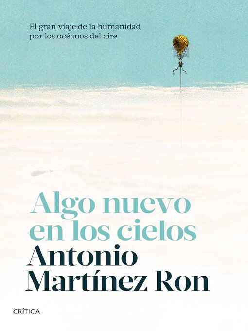 Title details for Algo nuevo en los cielos by Antonio Martínez Ron - Available